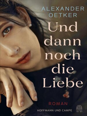 cover image of Und dann noch die Liebe